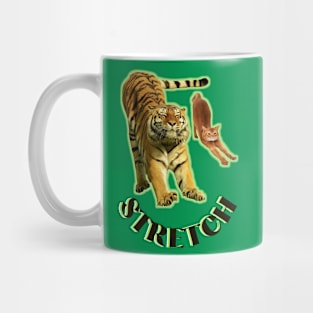 Stretch exercise by a tiger and a cat - black text Mug